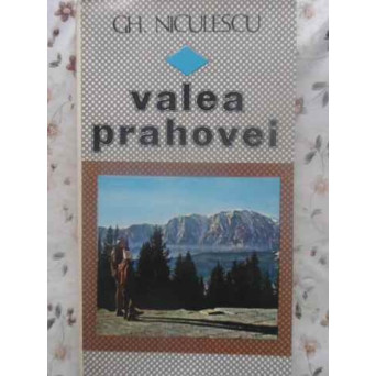 VALEA PRAHOVEI