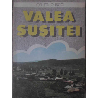 VALEA SUSITEI (HARTA INCLUSA)
