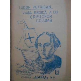 VIATA EROICA A LUI CRISTOFOR COLUMB
