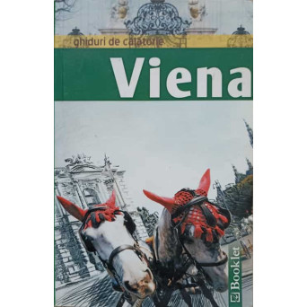 VIENA. GHID DE CALATORIE
