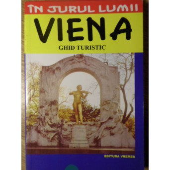 VIENA, GHID TURISTIC
