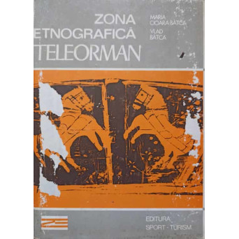 ZONA ETNOGRAFICA TELEORMAN
