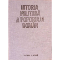 ISTORIA MILITARA A POPORULUI ROMAN VOL.4