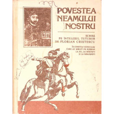 POVESTEA NEAMULUI NOSTRU