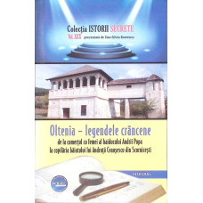 OLTENIA - LEGENDELE CRANCENE DE LA COMERTUL CU FEMEI AL HAIDUCULUI ANDRII POPA LA COPILARIA BAIATULUI LUI ANDRUTA CEAUSESCU DIN SCORNICESTI