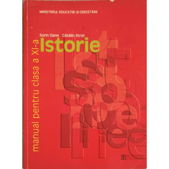 ISTORIE. MANUAL PENTRU CLASA A XI-A