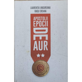 APOSTOLII EPOCII DE AUR VOL.2