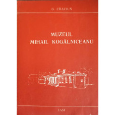 MUZEUL MIHAIL KOGALNICEANU