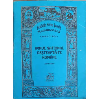 IMNUL NATIONAL DESTEAPTA-TE ROMANE