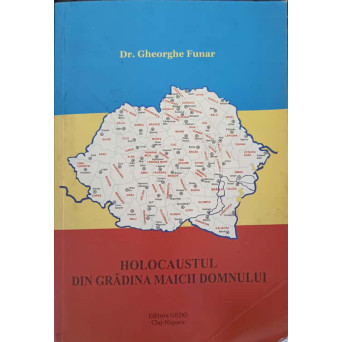 HOLOCAUSTUL DIN GRADINA MAICII DOMNULUI