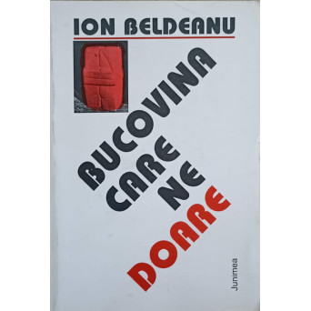 BUCOVINA CARE NE DOARE