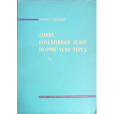 LIMBA POVESTIRILOR SLAVE DESPRE VLAD TEPES