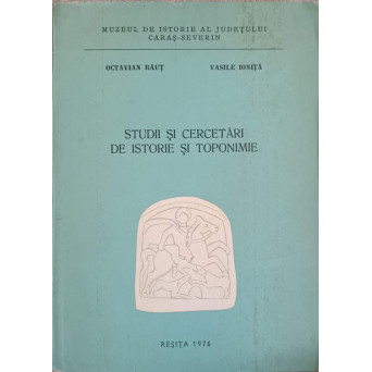 STUDII SI CERCETARI DE ISTORIE SI TOPONIMIE