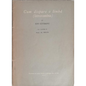 CUM DISPARE O LIMBA (ISTROROMANA)