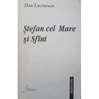 STEFAN CEL MARE SI SFANT