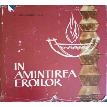 IN AMINTIREA EROILOR