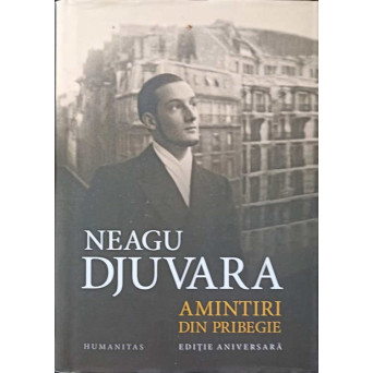AMINTIRI DIN PRIBEGIE (1948-1990)