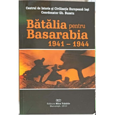 BATALIA PENTRU BASARABIA 1941-1944