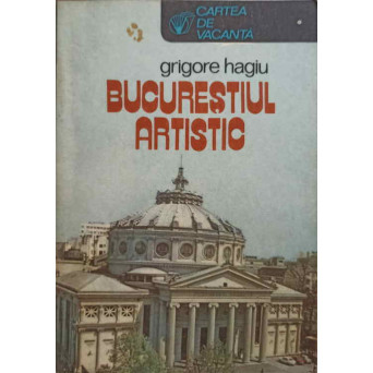 BUCURESTIUL ARTISTIC