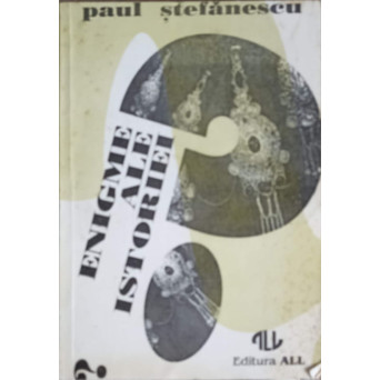 ENIGME ALE ISTORIEI VOL.2