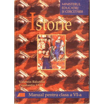 ISTORIE, MANUAL PENTRU CLASA A VI-A