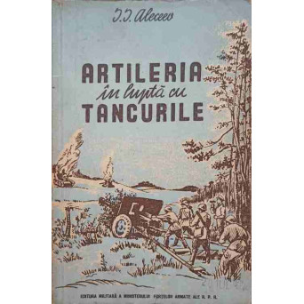 ARTILERIA IN LUPTA CU TANCURILE