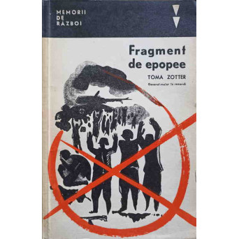 FRAGMENT DE EPOPEE. MEMORII DE RAZBOI