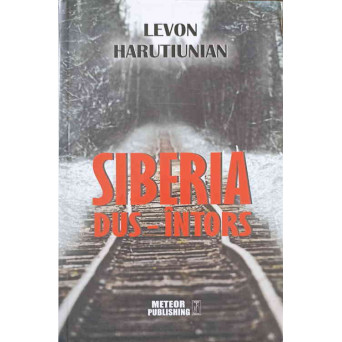 SIBERIA DUS-INTORS. MEMORII