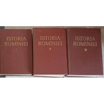 ISTORIA ROMANIEI VOL.1-3