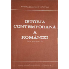 ISTORIA CONTEMPORANA A ROMANIEI, MANUAL PENTRU CLASA A X-A (CONTINE HARTA)