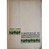 TIMPURILE SI ANOTIMPURILE BUCURESTIULUI TIMPURILE SI ANOTIMPURILE BUCURESTIULUI