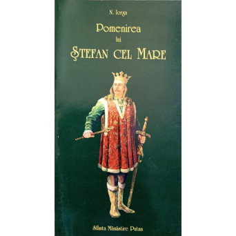 POMENIREA LUI STEFAN CEL MARE