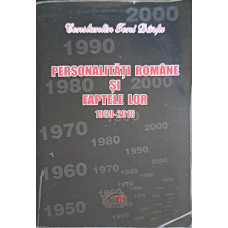 PERSONALITATI ROMANE SI FAPTELE LOR 1950-2015 VOL.64  