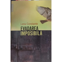 EVADAREA IMPOSIBILA. PENITENCIARUL POLITIC DE FEMEI MIERCUREA-CIUC 1957-1961 EVADAREA IMPOSIBILA. PENITENCIARUL POLITIC DE FEMEI MIERCUREA-CIUC 1957-1961