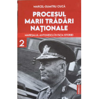 PROCESUL MARII TRADARI NATIONALE VOL.2 PROCESUL MARII TRADARI NATIONALE VOL.2