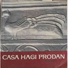 CASA HAGI PRODAN, PLOIESTI