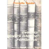 EVOLUTIA GANDIRII ISTORICE ROMANESTI