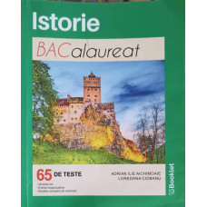 ISTORIE BACALAUREAT. 65 DE TESTE