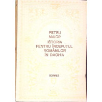 ISTORIA PENTRU INCEPUTUL ROMANILOR IN DACHIA