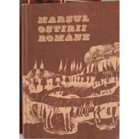 MARSUL OSTIRII ROMANE MARSUL OSTIRII ROMANE