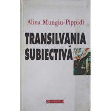 TRANSILVANIA SUBIECTIVA