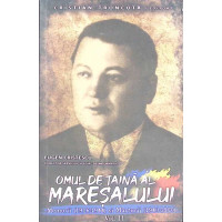 OMUL DE TAINA AL MARESALULUI VOL.2 OMUL DE TAINA AL MARESALULUI VOL.2
