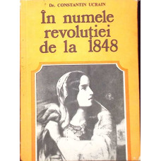 IN NUMELE REVOLUTIEI DE LA 1848