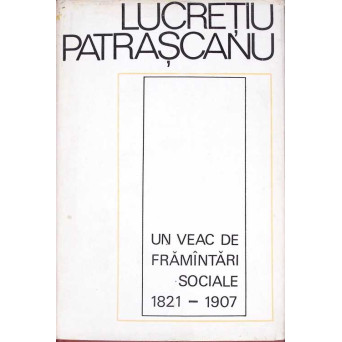UN VEAC DE FRAMANTARI SOCIALE 1821-1907