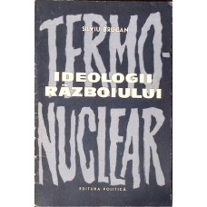 IDEOLOGII RAZBOIULUI TERMONUCLEAR