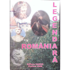 ROMANIA LEGENDARA