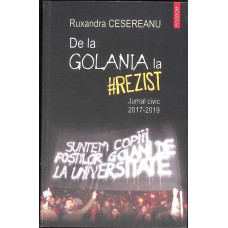 DE LA GOLANIA LA REZIST. JURNAL CIVIC 2017-2019