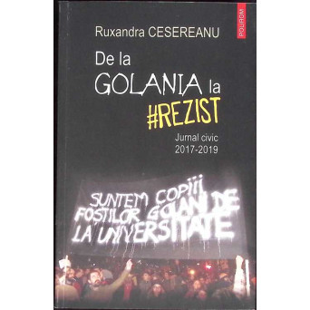 DE LA GOLANIA LA REZIST. JURNAL CIVIC 2017-2019