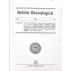 ARHIVA GENEALOGICA, ANUL V, NR. 3-4, 1998