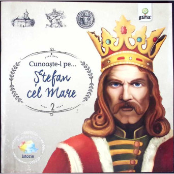CUNOASTE-L PE... STEFAN CEL MARE